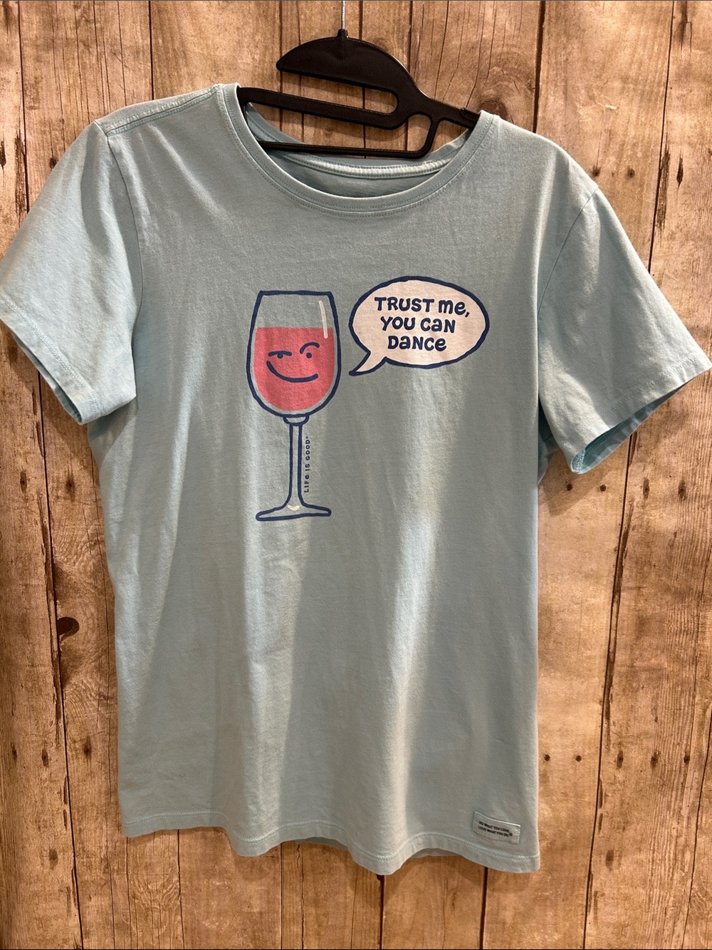 Women’s M Life is Good Tee “Trust me, you can dance” wine Crusher-Lite soft
